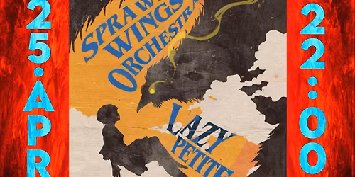 Sprawling Wings Orchestra + Lazy Petite \/\/ Live p\u00e5 Barrique