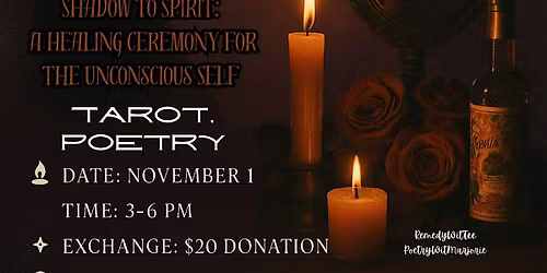 Shadow to Spirit: A Healing Ceremony for the Unconscious Self  \u262f\ufe0f\u2728