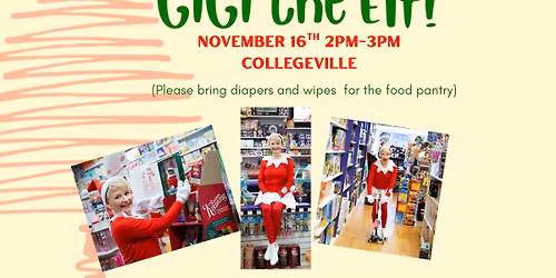 Pictures with GiGi the Elf!