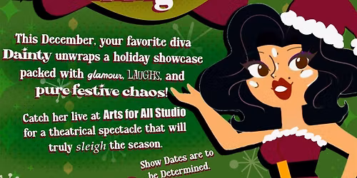 Dainty is Coming to Town