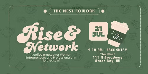 Rise & Network: Coffee with Green Bay Women Entrepreneurs & Professionals