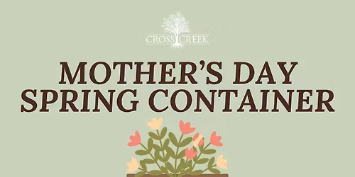 Mother\u2019s Day Spring Container (Midlothian)