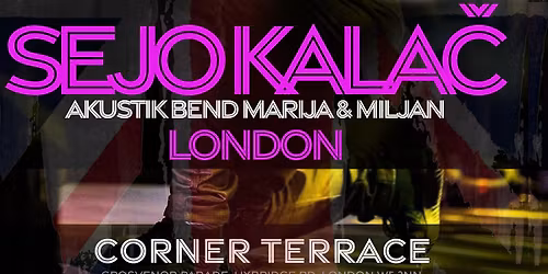 SEJO KALA\u010c - LONDON