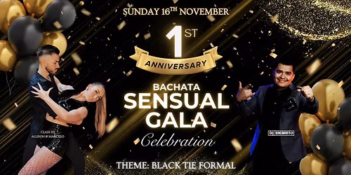Bachata Sensual Gala: 1 Year Anniversary