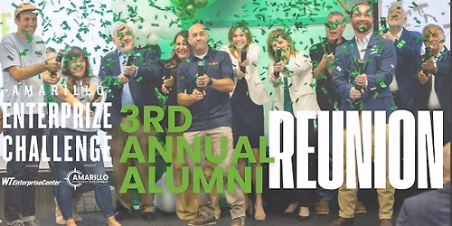Amarillo EnterPrize Challenge Reunion