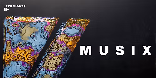MUSIX - FRIDAY 1st May