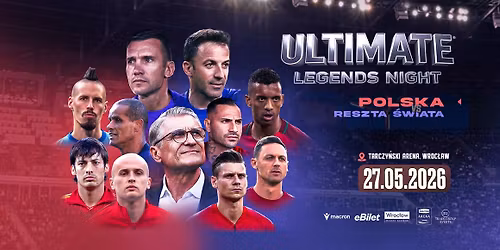 Ultimate Legends Night: Polska - Reszta \u015awiata