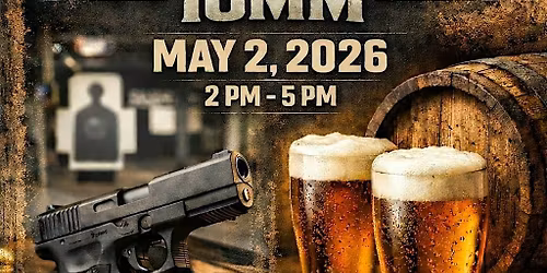 Bullets then Brews 10mm