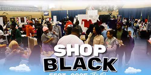 11\/29\/25 - Nashville - Shop Black Fest (7th Annual - The Creator Edition)