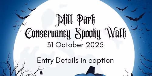 Mill Park Conservancy Spooky Walk