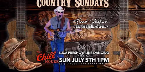 Country Sundays Line Dancing & Brad Jackson at The Chill House OUTDOOR