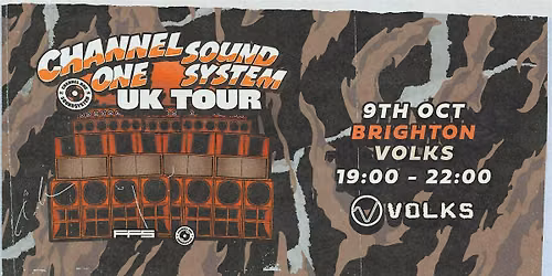 Channel One Sound System UK Tour: Brighton