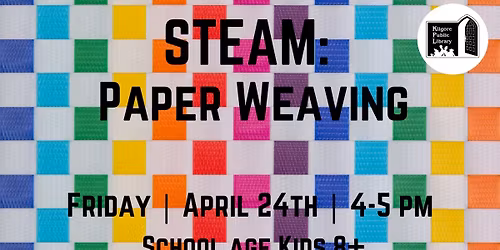 STEAM: Paper Weaving