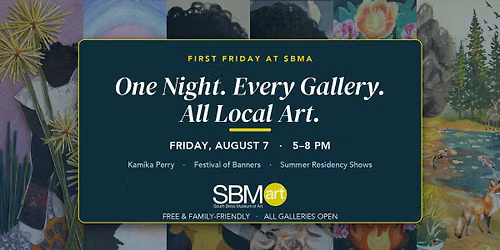 First Friday \u00b7 August | Kamika Perry & Local Artists