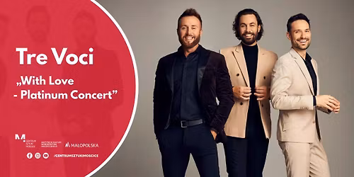 Tre Voci - \u201eWith Love \u2013 Platinum Concert\u201d 