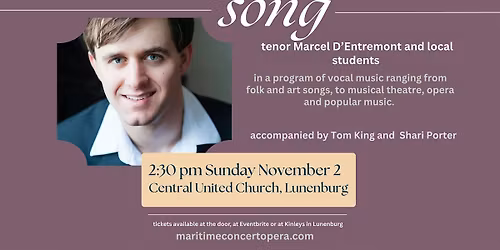 An afternoon of song: with tenor Marcel D'Entremont and young local singers