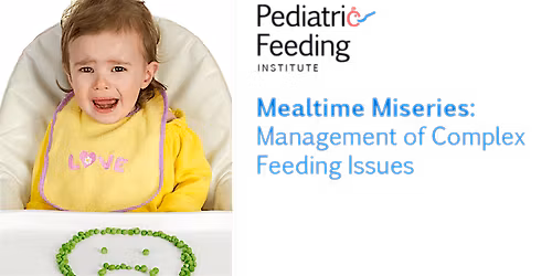 Pediatric Feeding Training - December 8-9, 2025 - LIVE Online