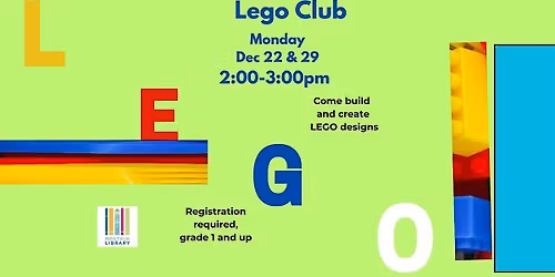 Lego club - Grade 1 and up