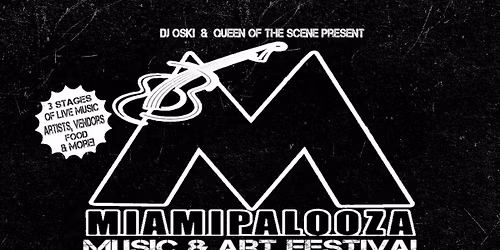 MIAMIPALOOZA Music & Art Festival