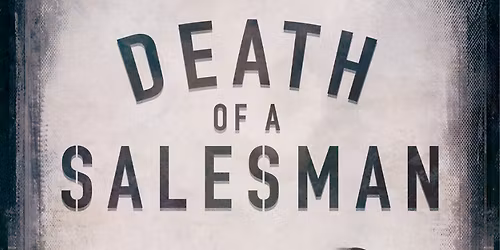Death of a Salesman at Stratford Avon Theatre