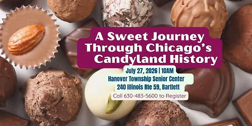 A Sweet Journey Through Chicago\u2019s Candyland History