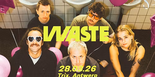 WASTE (Album Release Show) \/ Trix