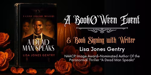 A Book O\u2019 Ween Event: A Book Signing Experience w\/Author Lisa Jones Gentry
