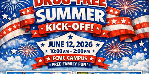 Drug Free Summer Kick Off 