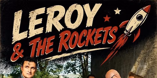 Leroy & The Rockets at The Early Bird 