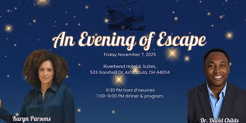 An Evening of Escape : Legacy of Courage