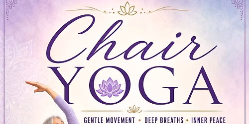 Chair Yoga Wed & Fri
