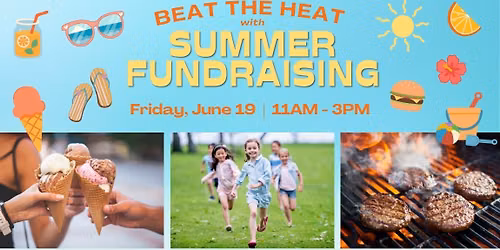 Beat the Heat Summer Fundraising