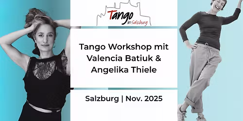 Tango weekend - mit Valencia Batiuk (BsAs) & Angelika Thiele