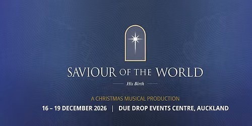 Saviour of the World - December 2026
