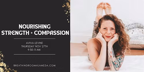 Nourishing Strength + Compassion