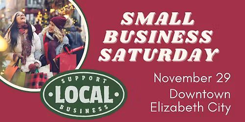 Small Business Saturday in Downtown Elizabeth City