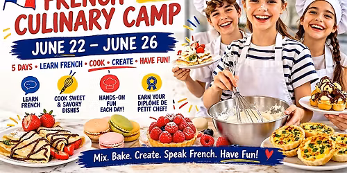 Chef Camille's French Culinary Camp