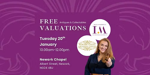 Free Antiques & Collectables Valuation Event - Newark Chapel Antiques Centre