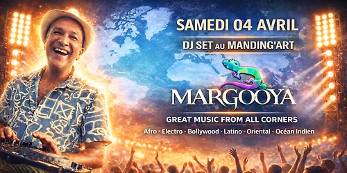 Margooya DJ Set @ Manding'Art - Tlse