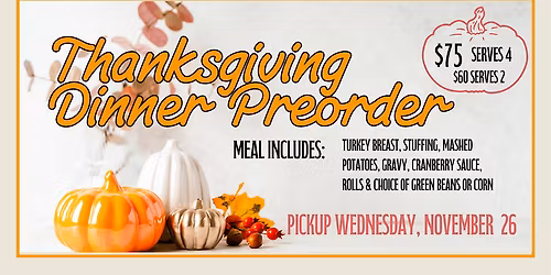 Thanksgiving Dinner Preorder