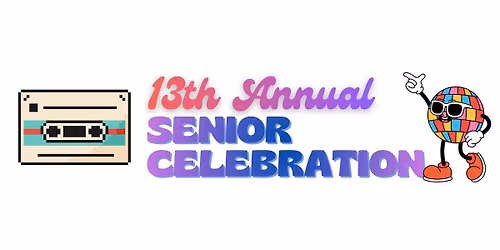 Raytown's 13th Annual Senior Celebration "DISCO"
