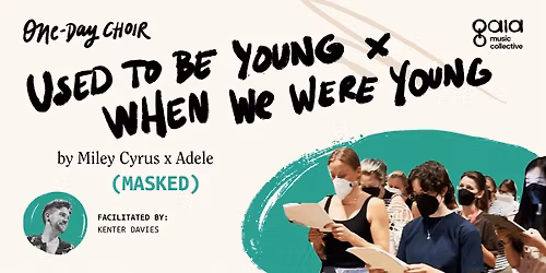 "Used To Be YoungxWhen We Were Young" - MileyCyrus x Adele | ODC Masked