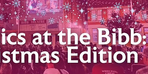 Classics at the Bibb: Christmas Edition