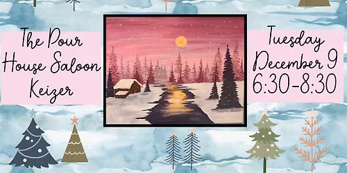 December Paint Night at The Pour House Saloon