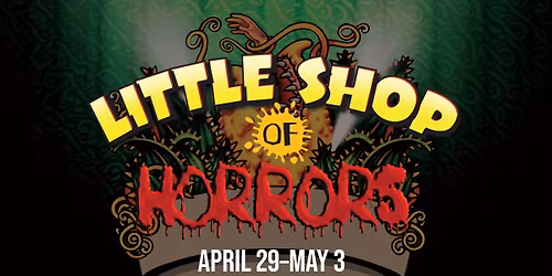Little Shop of Horrors