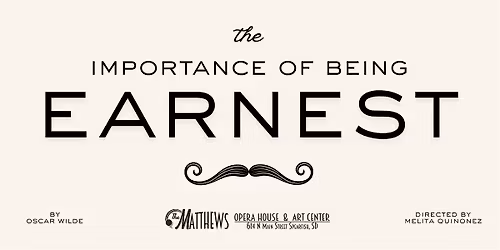 The Importance of Being Earnest