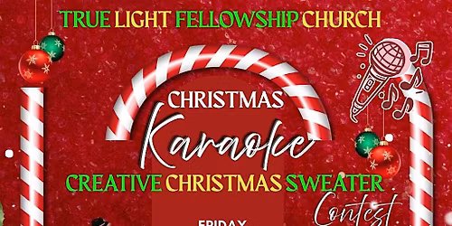 Christmas Karaoke at True Light Fellowship
