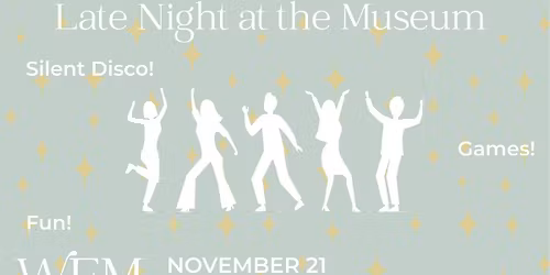 Late Night at the Museum