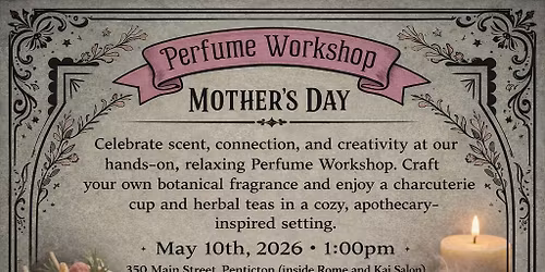 Mother\u2019s Day Perfume Workshop