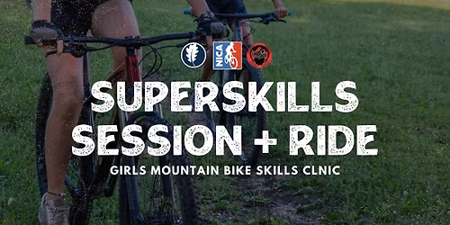 Girls Mountain Biking Clinic | SuperSkills Session & Ride